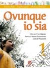 Bavagnoli Ovunque Io Sia 1 + Portf libro