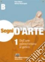 Adorno Segni D'arte 1 Tomo B libro