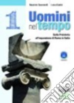 Giacomelli Uomini Nel Tempo 1 + Cittadinanza libro