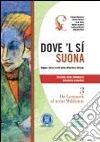 Marazzini Dove 'l Si Suona 3 libro