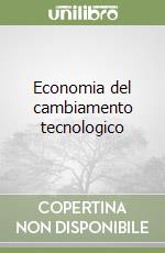 Economia del cambiamento tecnologico