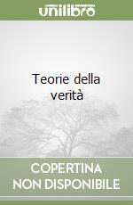 Teorie della verità libro