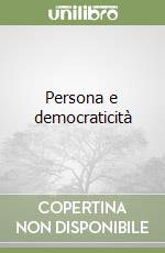 Persona e democraticità