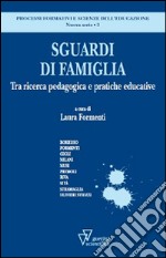 Sguardi di famiglia libro