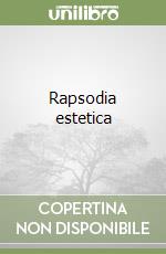 Rapsodia estetica libro