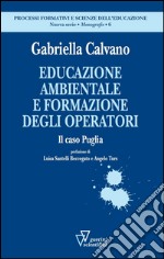 Educazione ambientale e formazione degli operatori. Il caso Puglia