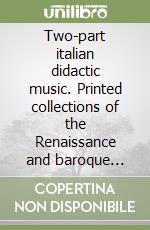 Two-part italian didactic music. Printed collections of the Renaissance and baroque (1521-1744) libro