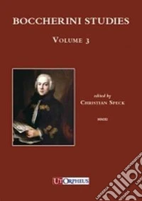 Boccherini studies. Vol. 3