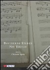 Boccherini studies. New evidence libro