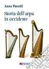 Storia dell'arpa in occidente libro