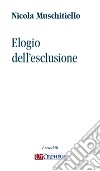 Elogio dell'esclusione libro