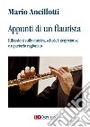 Appunti di un flautista. Riflessioni sulla musica, schede interpretative e repertorio ragionato libro