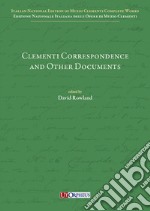 Clementi Correspondence and Other Documents