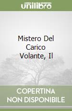 Mistero Del Carico Volante, Il libro