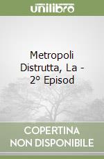 Metropoli Distrutta, La - 2° Episod libro
