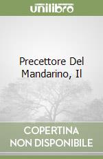 Precettore Del Mandarino, Il libro