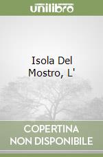 Isola Del Mostro, L' libro