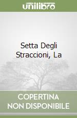 Setta Degli Straccioni, La libro