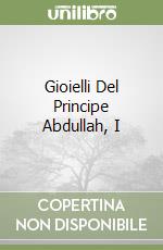 Gioielli Del Principe Abdullah, I libro