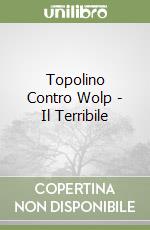 Topolino Contro Wolp - Il Terribile libro