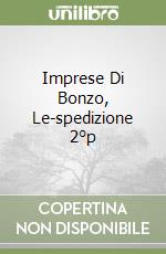 Imprese Di Bonzo, Le-spedizione 2°p libro