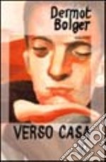 Verso casa