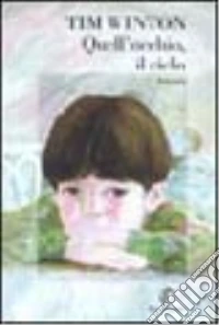 Quell'occhio, il cielo libro