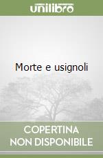 Morte e usignoli libro
