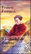 Il formidabile deserto. Lettura di Giacomo Leopardi libro di Ferrucci Franco