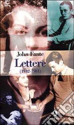 Lettere 1932-1981