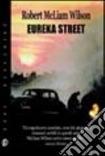 Eureka Street libro