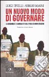 Un nuovo modo di governare. L'e-government e il cambiamento della pubblica amministrazione libro