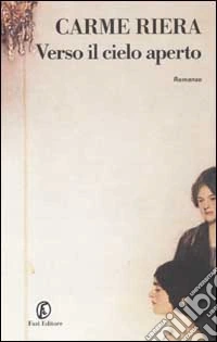 Verso il cielo aperto libro