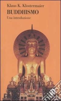 Buddhismo. Una introduzione libro