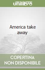 America take away libro