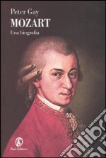 Mozart. Una biografia libro