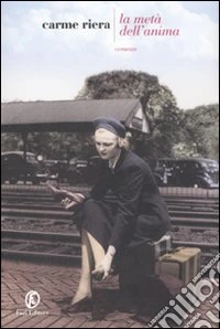 La metà dell'anima libro