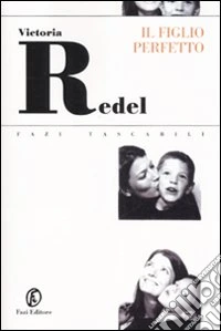 Il figlio perfetto libro