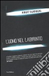 L'uomo nel labirinto libro