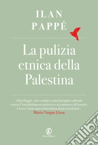 La pulizia etnica della Palestina