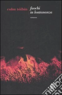 Fuochi in lontananza libro