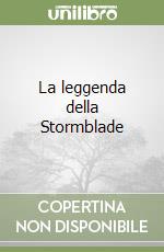 La leggenda della Stormblade