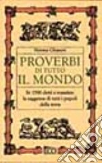 Proverbi di tutto il mondo