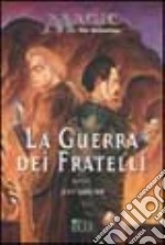 La guerra dei fratelli