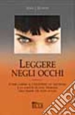 Leggere negli occhi libro