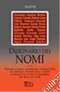 Dizionario dei nomi libro