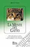 La mente del gatto libro di Fogle Bruce