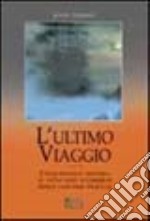 L'ultimo viaggio libro