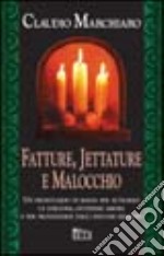 Fatture, jettature e malocchio libro