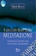 Il piccolo libro della meditazione